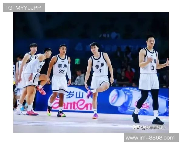 媒体人分析广东男篮阵地战效率问题期待教练组深入评估与调整